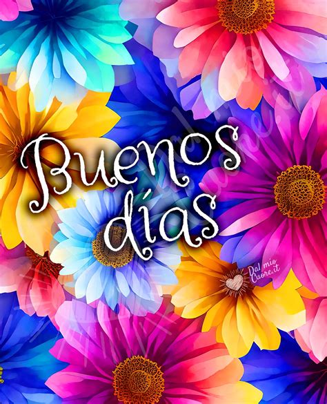 buenos dias flores hermosas